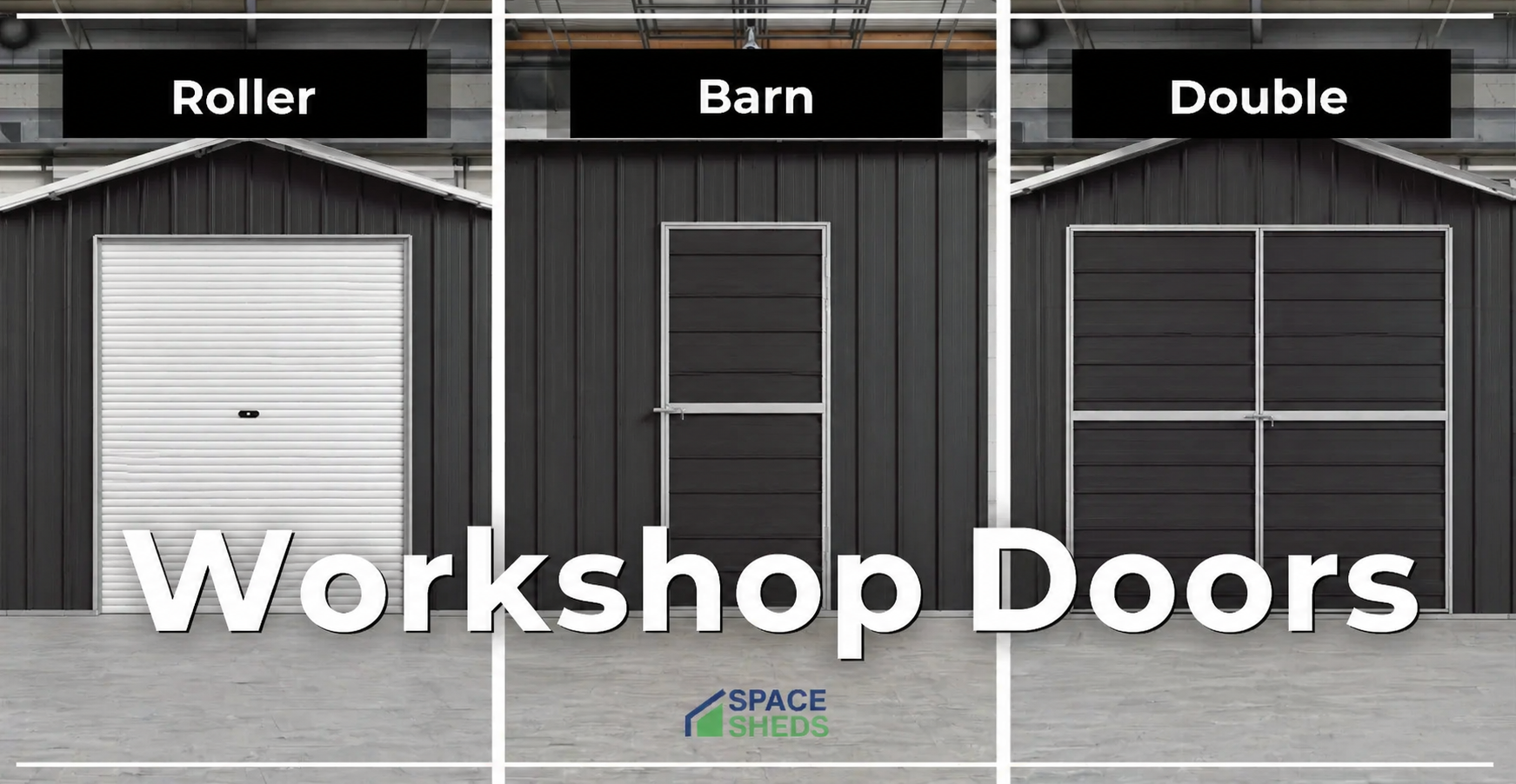 Workshop Doors: Roller vs Barn vs Double